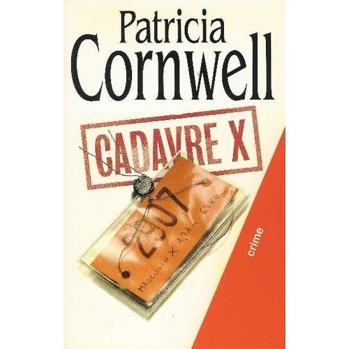 Cadavre X   de patricia cornwell  Format Beau livre 