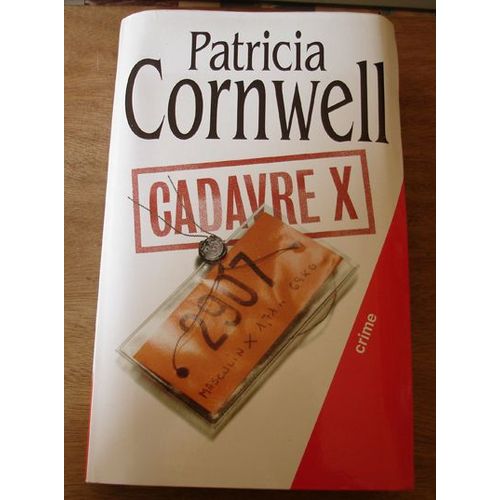 Cadavre X - Roman   de patricia cornwell 