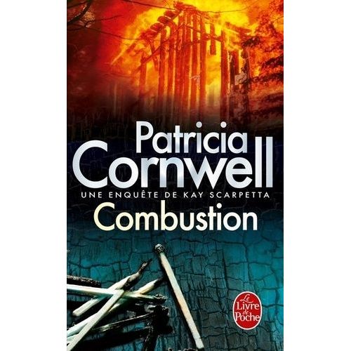 Une Enqute De Kay Scarpetta - Combustion    Format Poche 