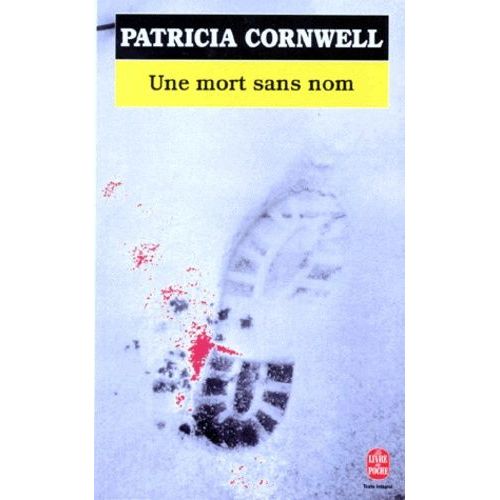 Une Enqute De Kay Scarpetta - Une Mort Sans Nom    Format Poche 