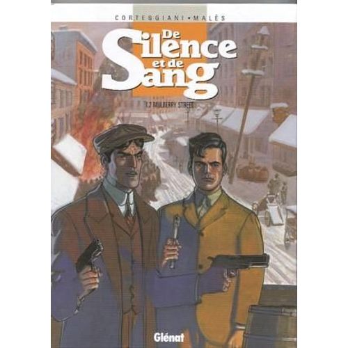 De Silence Et De Sang Tome 2 - Mulberry Street   de Corteggiani Franois  Format Album 