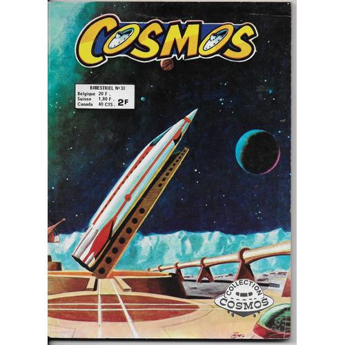 Cosmos N 30 : Les Naufrages De L'espace