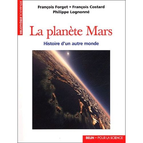 La Plante Mars - Histoire D'un Autre Monde   de Forget Franois  Format Broch 