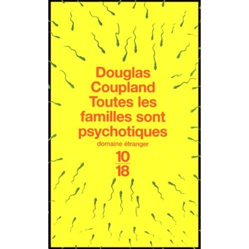 Toutes Les Familles Sont Psychotiques    Format Poche 