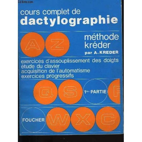 Cours Complet De Dactylographie   de a. kreder