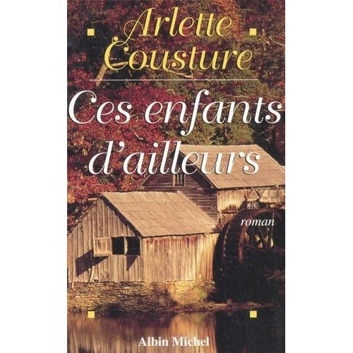 Ces Enfants D'ailleurs    Format Grand Format 