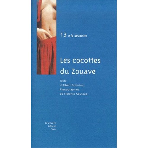 Les Cocottes Du Zouave    Format Broch 