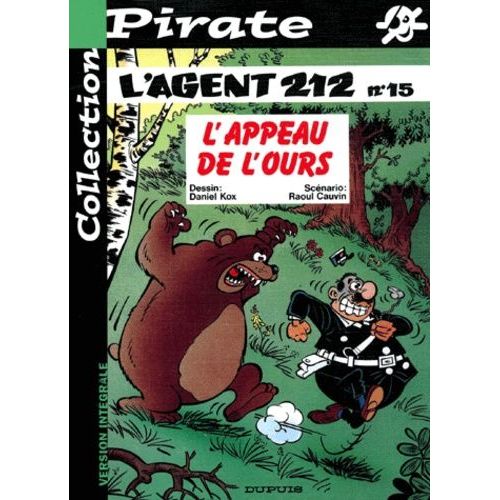 L'agent 212 - Tome 15 - L'appeau De L'ours    Format Album 