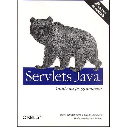 Servlets Java - Guide Du Programmeur, 2eme Edition   de Crawford William  Format Broch 