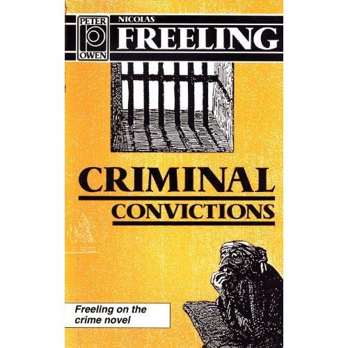 Criminal Convictions   de Nicolas Freeling 