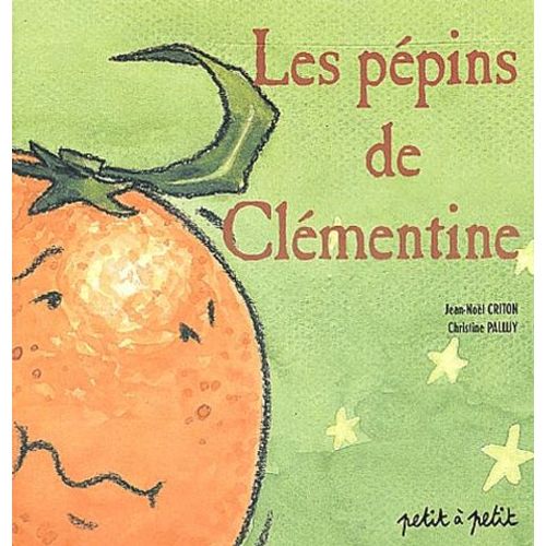 Les Ppins De Clmentine   de jean-nol criton  Format Album 