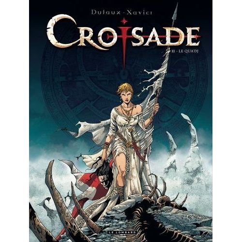 Croisade - Tome 2 - Le Qua'dj    Format Album 