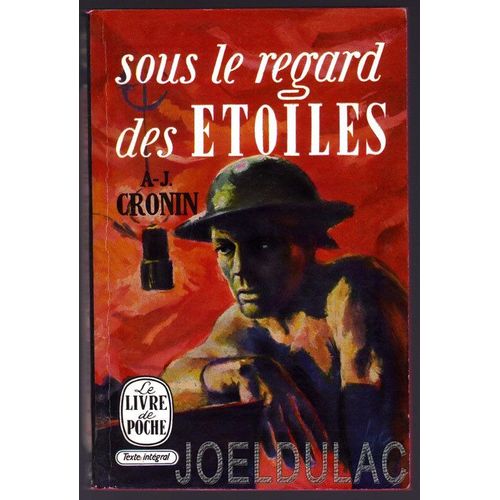 Sous Le Regard Des toiles   de a.j. cronin  Format Poche 