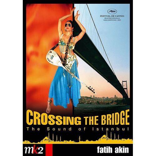 Crossing The Bridge: The Sound Of Istanbul de Akin Fatih