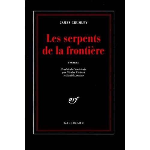 Les Serpents De La Frontire    Format Grand Format 