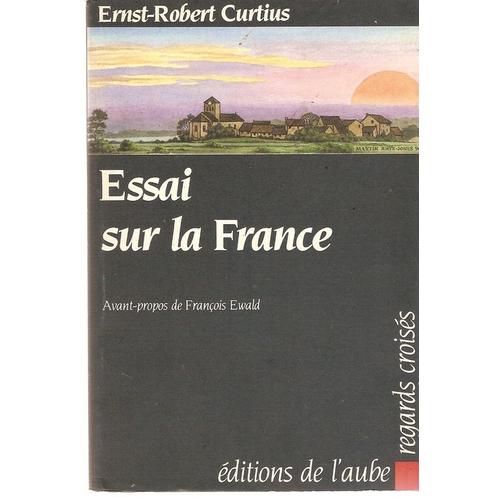 Essai Sur La France   de Curtius, Ernst Robert 