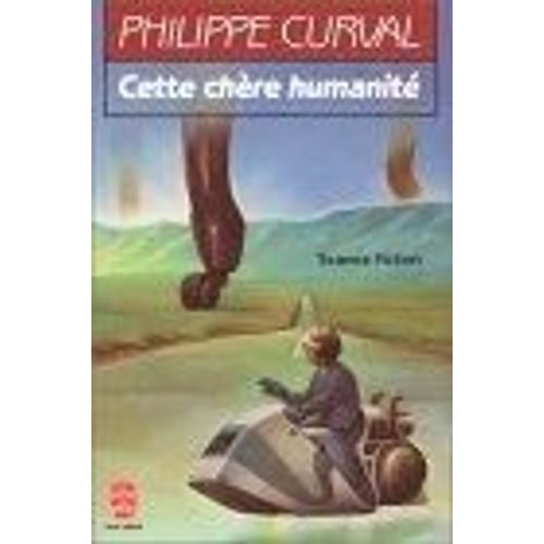 Cette Chre Humanit   de philippe curval  Format Poche 