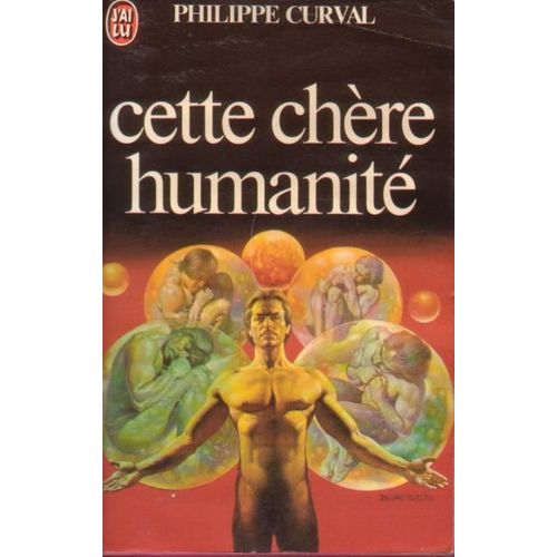 Cette Chre Humanit   de Curval, Philippe  Format Broch 