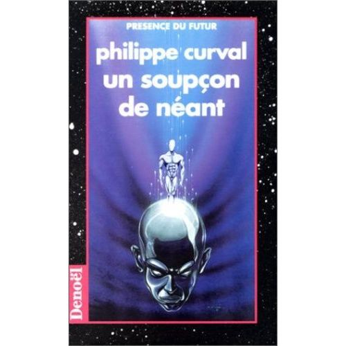 Un Soupon De Nant   de philippe curval  Format Poche 