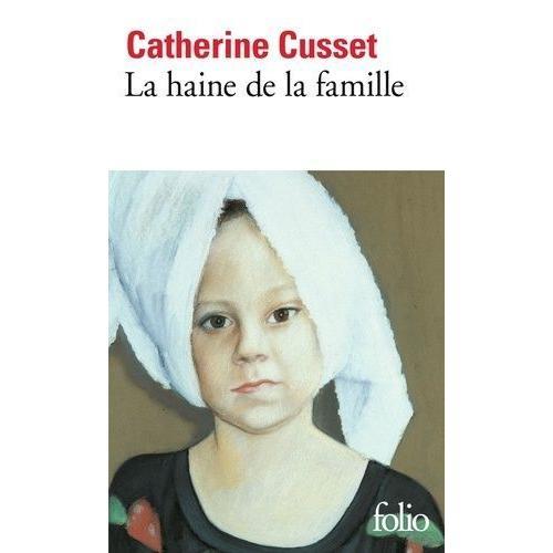 La Haine De La Famille   de Cusset Catherine  Format Poche 