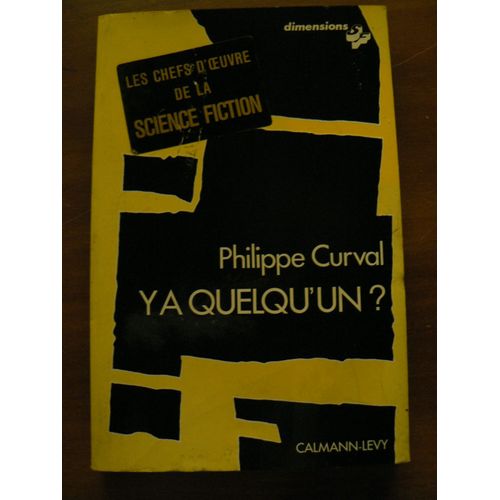 Y A Quelqu'un ?   de philippe curval  Format Poche 