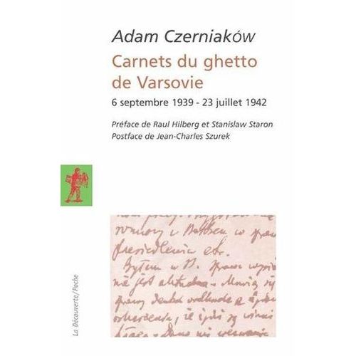 Carnets Du Ghetto De Varsovie (6 Septembre 1939 - 23 Juillet 1942)    Format Poche 