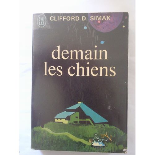 Demain Les Chiens   de D. SIMAK Clifford  Format Poche 