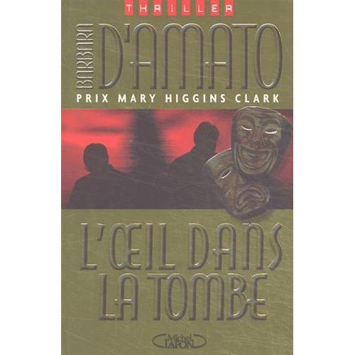 L'oeil Dans La Tombe   de barbara d'amato  Format Beau livre 