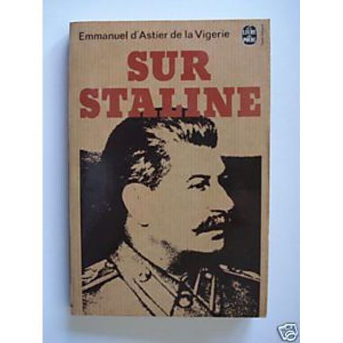 Sur Staline   de D'astier de la vigerie, emmanuel