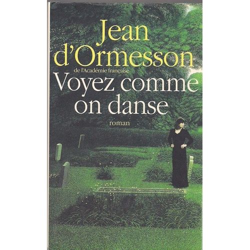 Voyez Comme On Danse   de D'ORMESSON Jean 