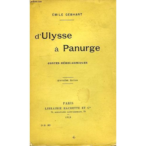 D'ulysse A Panurge, Contes Heroi-Comiques   de emile gebhart