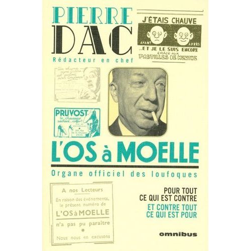 L'os  Moelle - 13 Mai 1938 - 7 Juin 1940    Format Broch 