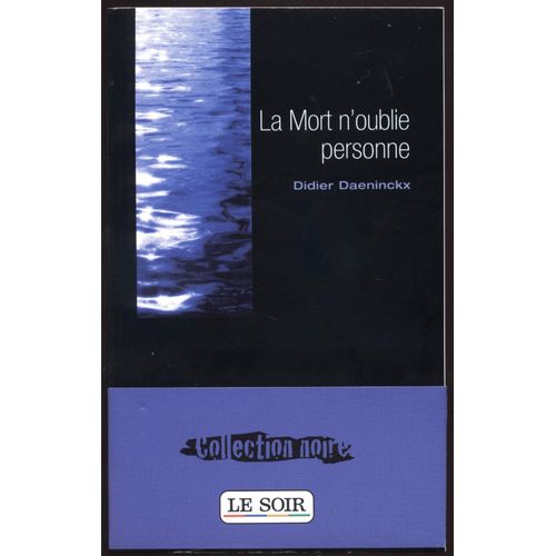 LA MORT N'OUBLIE PERSONNE Littérature Rakuten