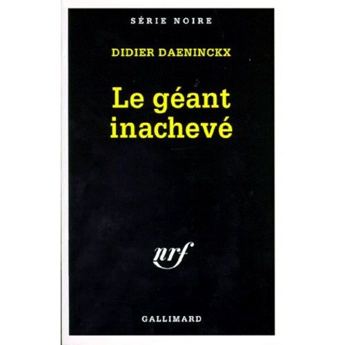 Le Geant Inacheve    Format Poche 