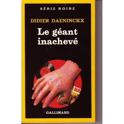 Le Gant Inachev   de didier daeninckx