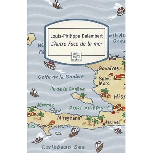 L'autre Face De La Mer   de Dalembert Louis-Philippe  Format Poche 