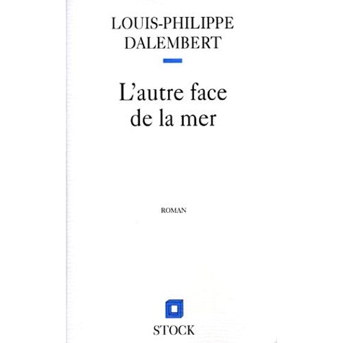 L'autre Face De La Mer   de Louis-Philippe Dalembert  Format Beau livre 