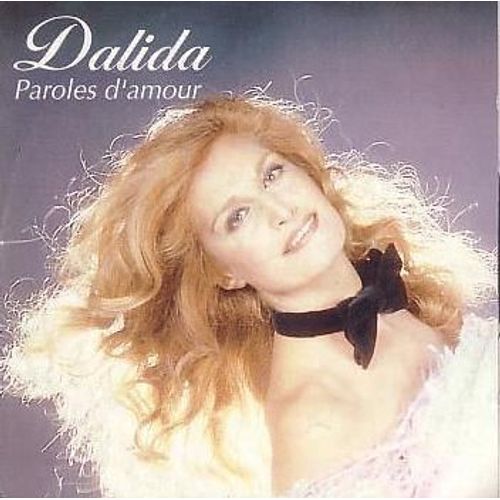 Paroles D'amour - Dalida,