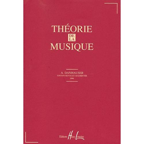 Thorie De La Musique   de Adolphe Danhauser  Format Broch 