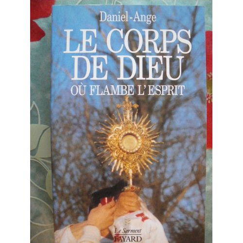 Le Corps De Dieu O Flambe L'esprit   de Maupeou D-A de  Format Broch 