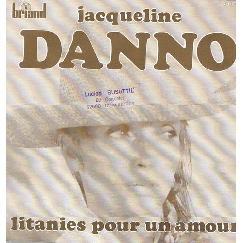 Litanies Pour Un Amour - Jacqueline Danno