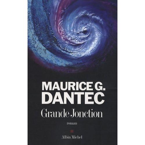 Grande Jonction   de Dantec Maurice Georges  Format Beau livre 