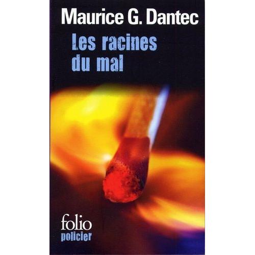 Les Racines Du Mal   de Dantec Maurice Georges  Format Poche 