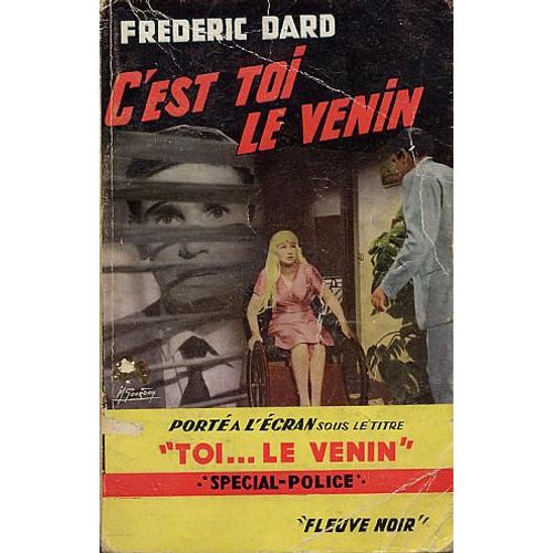 C'est Toi Le Venin   de fredric dard  Format Poche 