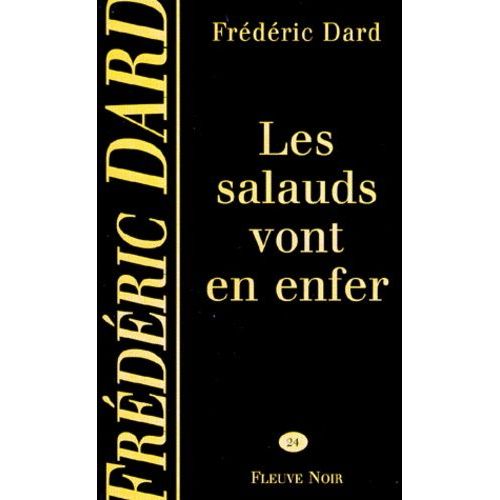 Les Salauds Vont En Enfer    Format Poche 
