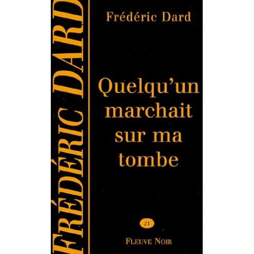 Quelqu'un Marchait Sur Ma Tombe    Format Poche 