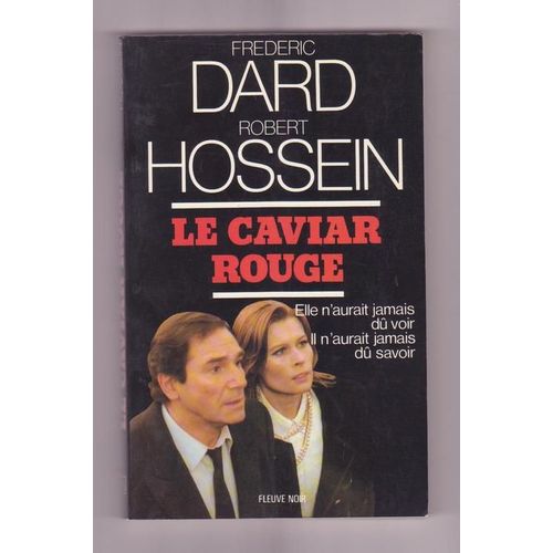 Le Caviar Rouge   de Dard Frdric  Format Broch 