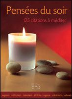 Pensees Du Soir 125 Citations A Mediter Rakuten