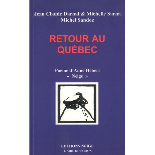 Retour Au Qubec   de Darnal Jean Claude 