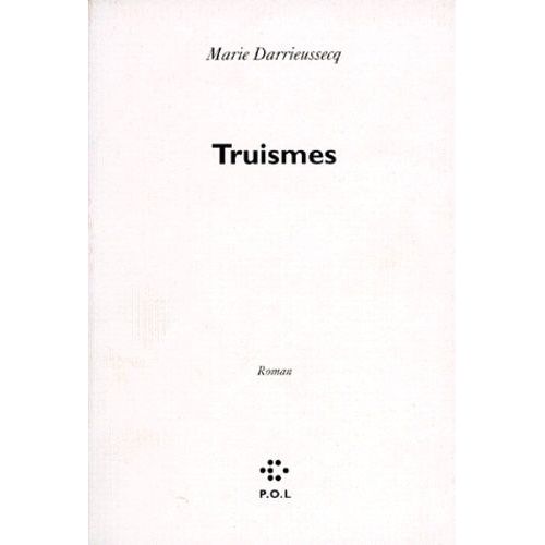 Truismes    Format Grand Format 